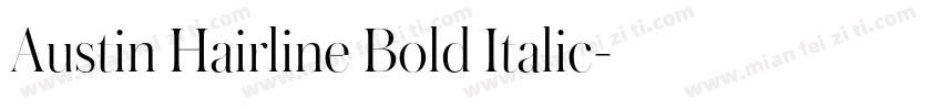 Austin Hairline Bold Italic字体转换